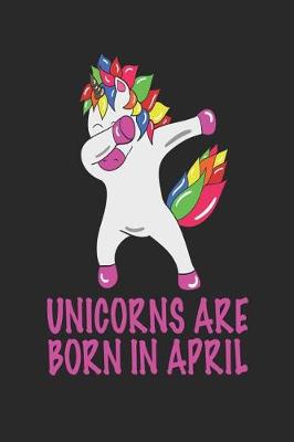 Book cover for Unicorns Are Born in April