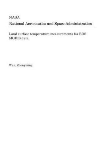 Cover of Land Surface Temperature Measurements for EOS Modis Data