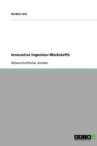 Cover of Innovative Ingenieur-Werkstoffe