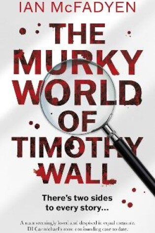 Cover of The Murky World of Timothy Wall