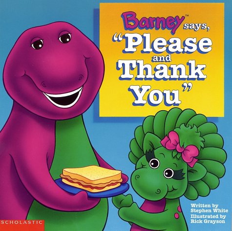 Cover of Barney Says, Please and Thank You