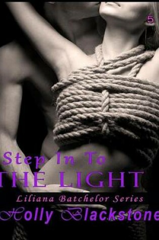 Cover of Step in to the Light