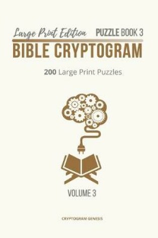 Cover of Large Print Edition Puzzle Book 3 Bible Cryptogram