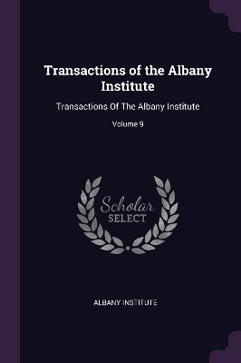 Book cover for Transactions of the Albany Institute