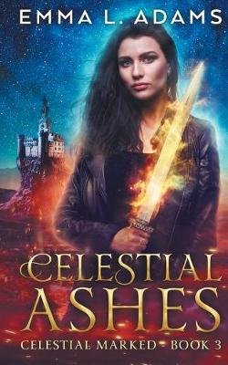 Book cover for Celestial Ashes