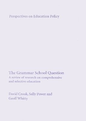 Book cover for The Grammar School Question