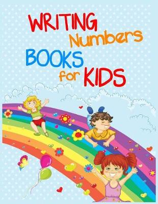 Book cover for Writing Numbers Books For Kids