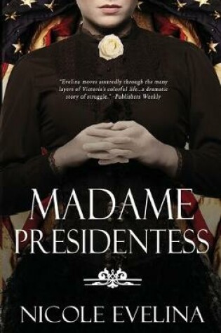 Cover of Madame Presidentess