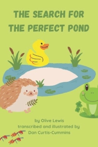 Cover of The Search for the Perfect Pond