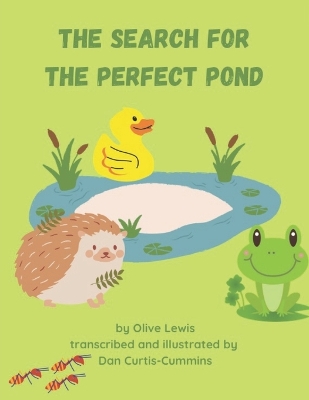 Book cover for The Search for the Perfect Pond