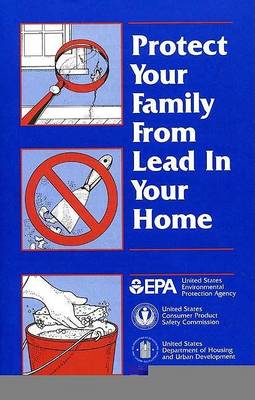 Cover of Protect Your Family from Lead in Your Home