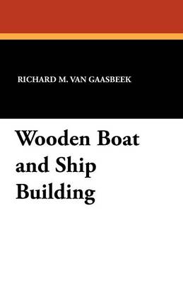 Book cover for Wooden Boat and Ship Building