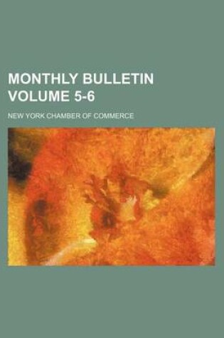 Cover of Monthly Bulletin Volume 5-6