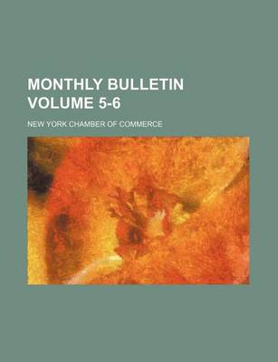 Book cover for Monthly Bulletin Volume 5-6