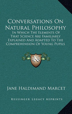 Cover of Conversations on Natural Philosophy