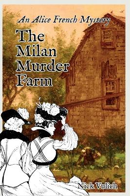 Book cover for The Milan Murder Farm