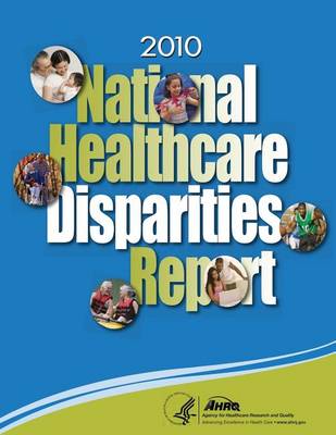 Book cover for 2010 National Healthcare Disparities Report