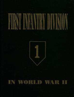 Book cover for First Infantry Division in World War II Volume 1