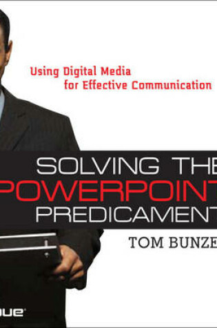 Cover of Solving the PowerPoint Predicament