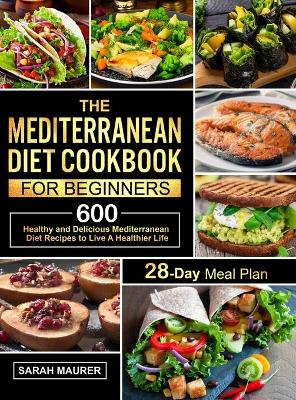 Book cover for The Mediterranean Diet Cookbook for Beginners