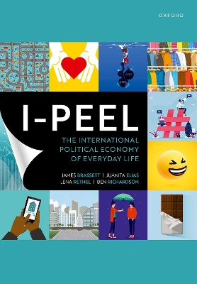 Book cover for I-PEEL: The International Political Economy of Everyday Life