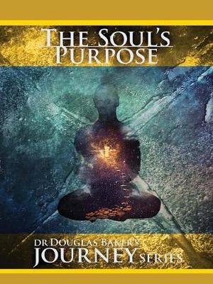 Cover of The Soul's Purpose