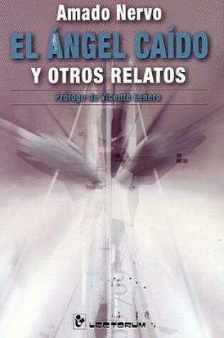 Cover of El Angel Caido y Otros Relatos