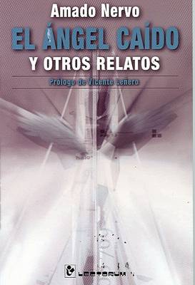 Book cover for El Angel Caido y Otros Relatos