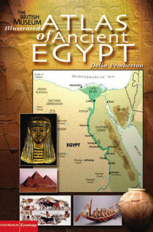 Cover of Illustrated Atlas of Ancient Egypt