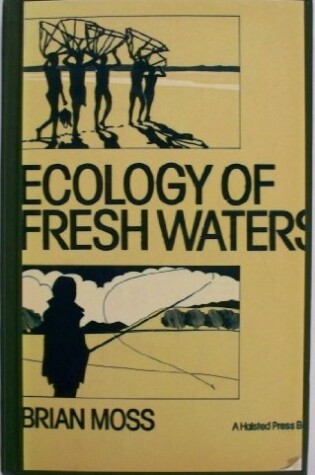 Cover of Moss: the Ecology of Fresh Waters