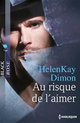 Book cover for Au Risque de L'Aimer