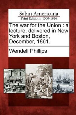 Cover of The War for the Union