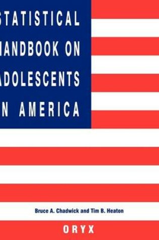 Cover of Statistical Handbook on Adolescents in America