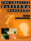 Book cover for Creative Darkroom Handbook