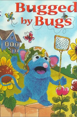 Cover of Bugged by Bugs