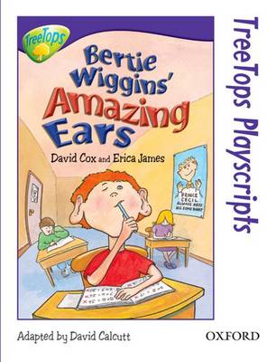 Cover of TreeTops Fiction Level 11 Playscripts Bertie Wiggins' Amazing Ears