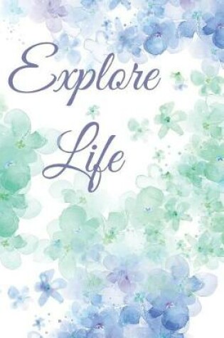 Cover of Explore Life