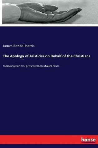 Cover of The Apology of Aristides on Behalf of the Christians