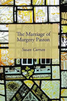 Book cover for The Marriage of Margery Paston
