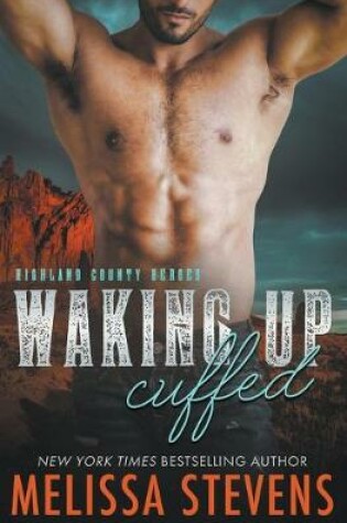 Cover of Waking Up Cuffed