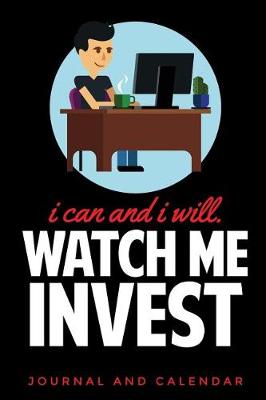 Book cover for I Can and I Will. Watch Me Invest