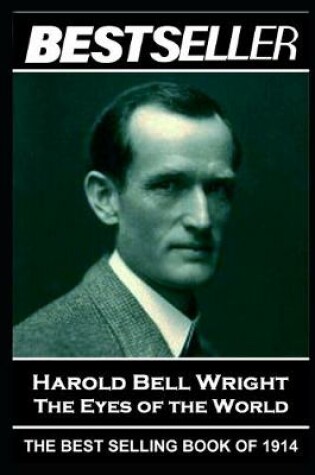 Cover of Harold Bell Wright - The Eyes of the World