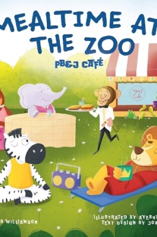 Cover of Mealtime at the Zoo