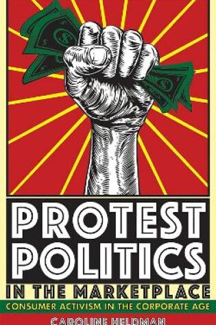Cover of Protest Politics in the Marketplace