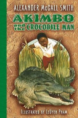 Cover of Akimbo and the Crocodile Man