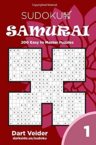 Cover of Sudoku Samurai - 200 Easy to Master Puzzles (Volume 1)