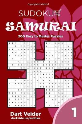 Cover of Sudoku Samurai - 200 Easy to Master Puzzles (Volume 1)