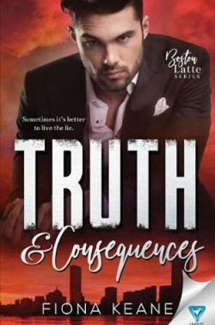 Cover of Truth & Consequences