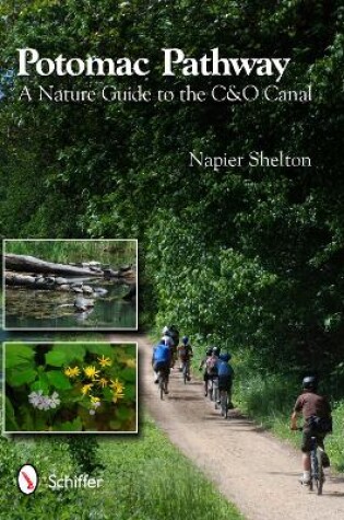 Cover of Potomac Pathway: A Nature Guide to the C and O Canal