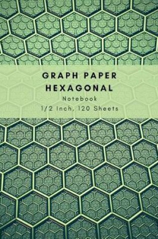 Cover of Graph Paper Hexagonal